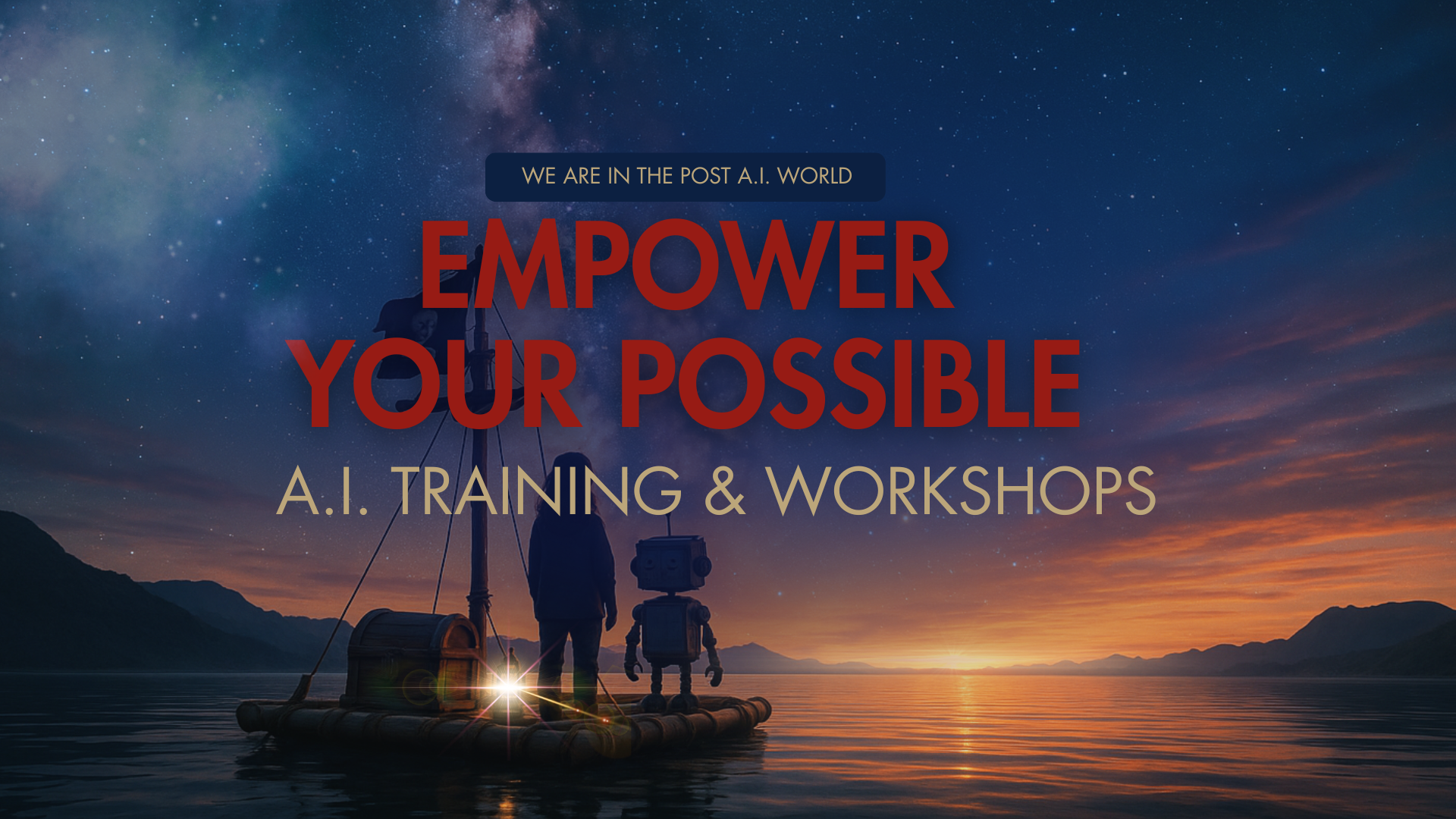 Empower Your Possible - The AI Revolution is Here, Are You Ready?